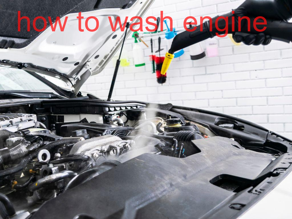 how to wash engine