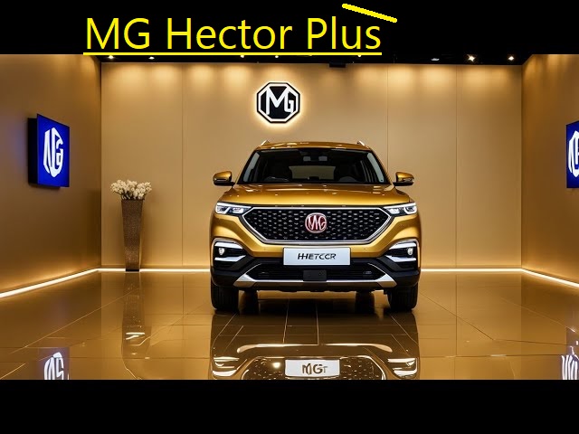 MG Hector Plus