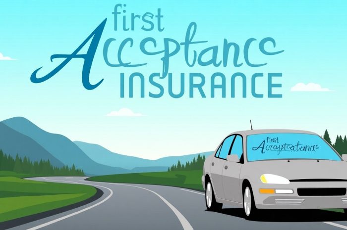 First Acceptance Insurance: A Complete Guide to Coverage, Benefits, and Customer Experience