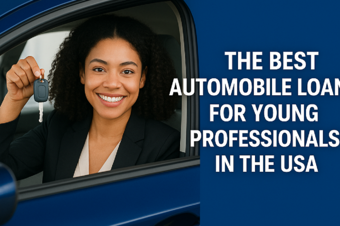 The Best Automobile Loan For Young Professionals in The USA